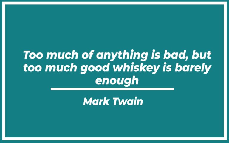 113 Famous Bourbon Quotes (with Commentary) - Burning For Success