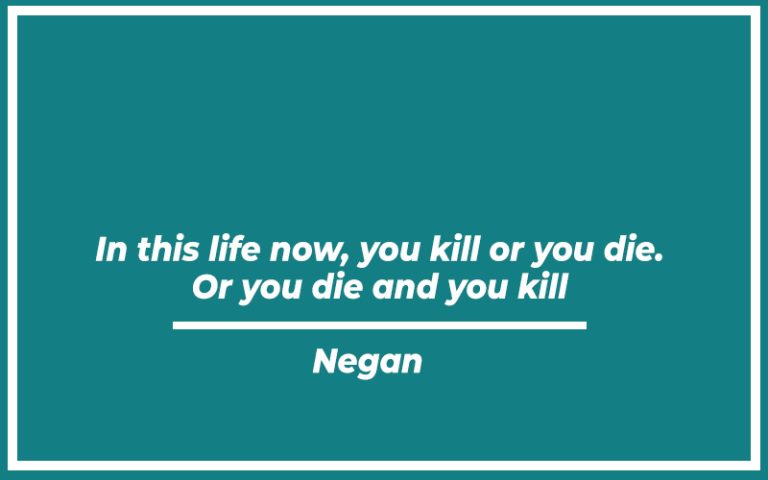 113 Best Negan Quotes (with Commentary) Burning For Success