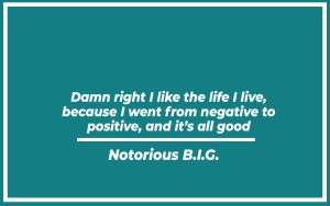 113 Best Biggie Quotes (with Commentary) - Burning For Success