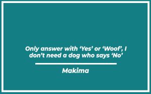 115 Best Makima Quotes (with Commentary) - Burning For Success