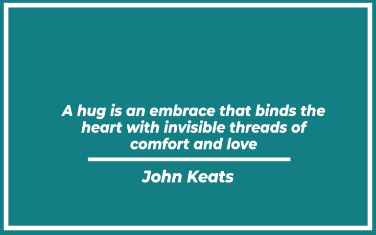 115 Best Emotional Hug Quotes (with Commentary) - Burning For Success