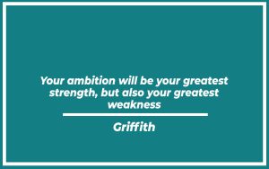 151 Best Griffith Quotes (with Commentary) - Burning For Success