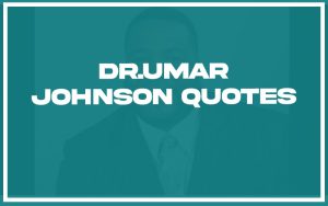 151 Best Dr. Umar Johnson Quotes (with Commentary) - Burning For Success