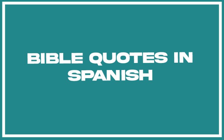 151 Best Bible Quotes In Spanish (with Commentary) - Burning For Success